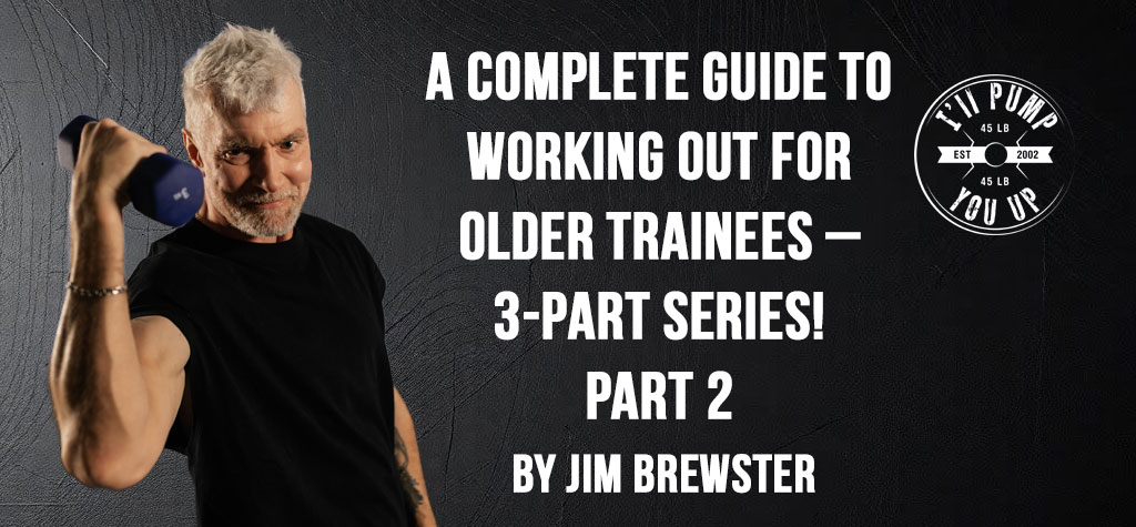 A-COMPLETE-GUIDE-TO-WORKING-OUT-FOR-OLDER-TRAINEES-3-PART-SERIES-PART-2