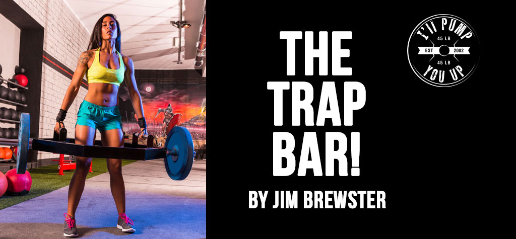 The Trap Bar