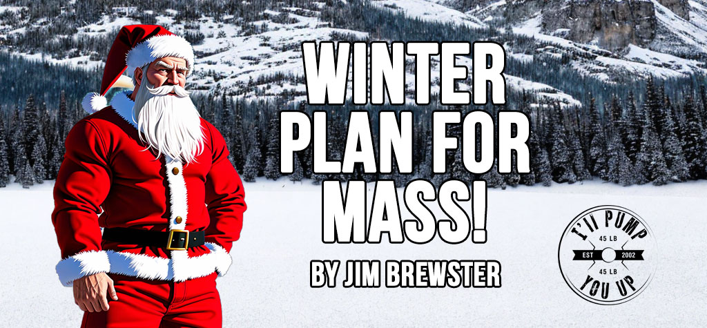Winter Plan For Mass!