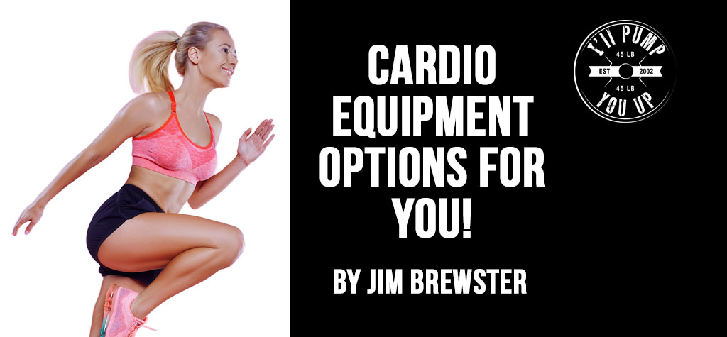 Cardio Equipment Options For You!
