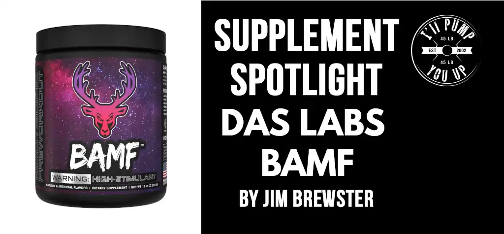 Supplement Spotlight Das Labs Bamf
