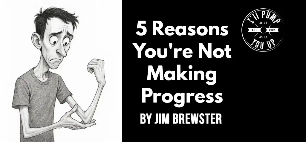 5 Reasons You're Not Making Progress