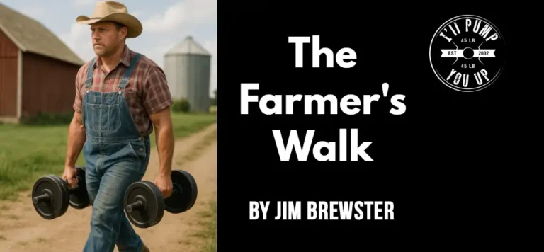 The Farmer's Walk