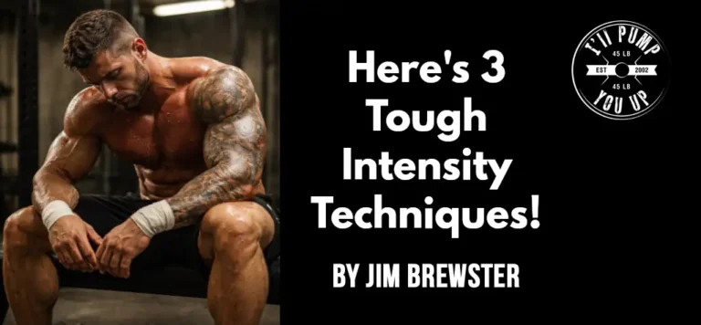 Here's 3 Tough Intensity Techniques!