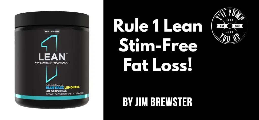Rule 1 Lean - Stim-Free Fat Loss!