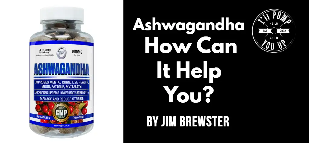 Ashwagandha - How Can It Help You?