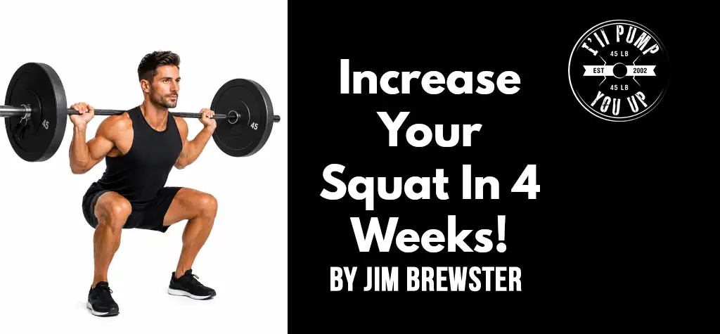 Increase Your Squat In 4 Weeks!
