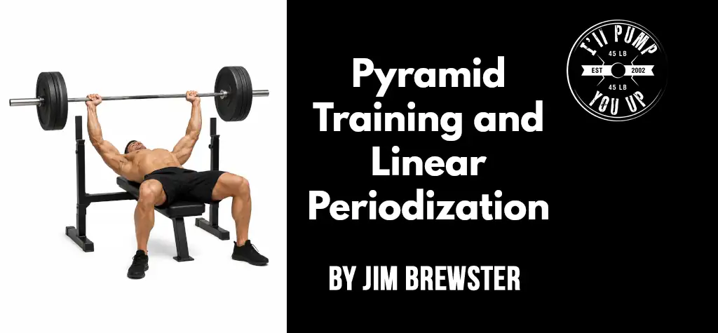 Pyramid Training and Linear Periodization