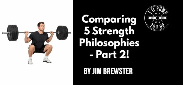 Comparing 5 Strength Philosophies - Part 2!