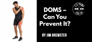 DOMS - Can You Prevent It?