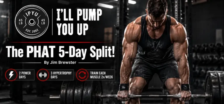 The PHAT 5-Day Split!