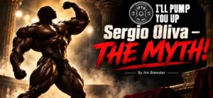 Sergio Oliva – The Myth!